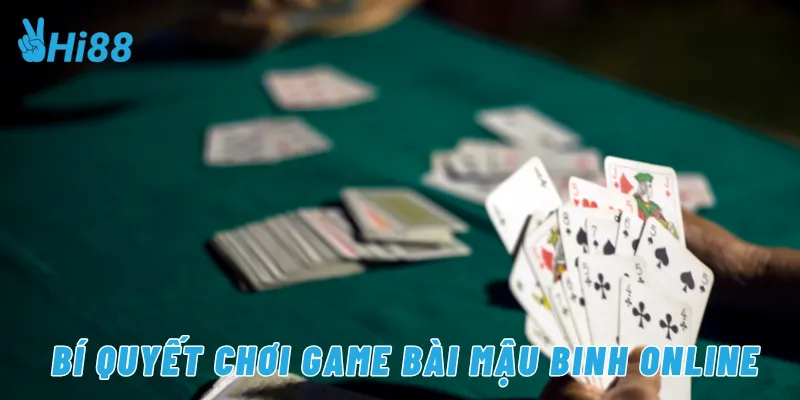 Bí quyết chơi game bài mậu binh online