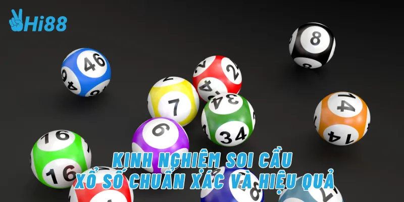 Kinh nghiệm soi cầu xổ số chuẩn xác và hiệu quả