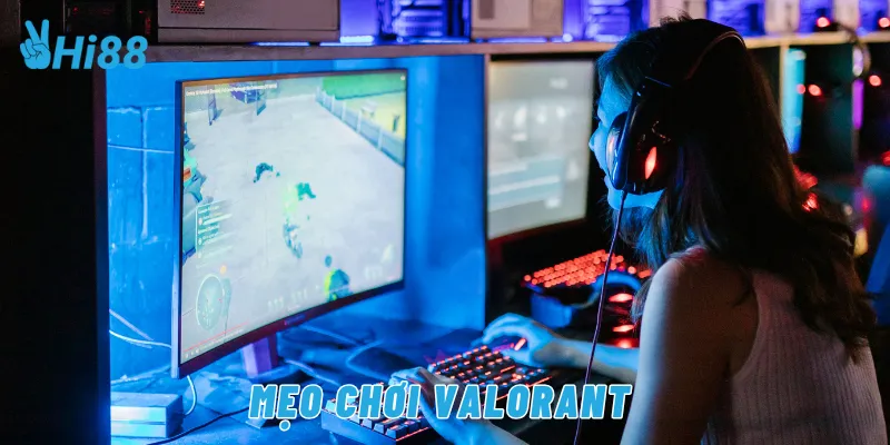 Mẹo chơi Valorant