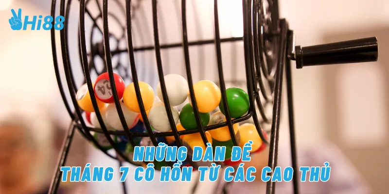 Những dàn đề tháng 7 cô hồn từ các cao thủ