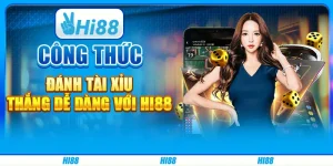 Công Thức Đánh Tài Xỉu, Thắng Dễ Dàng Với Hi88